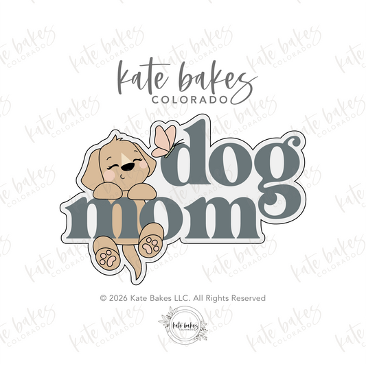 Dog Mom Plaque No.1 Cookie Cutter